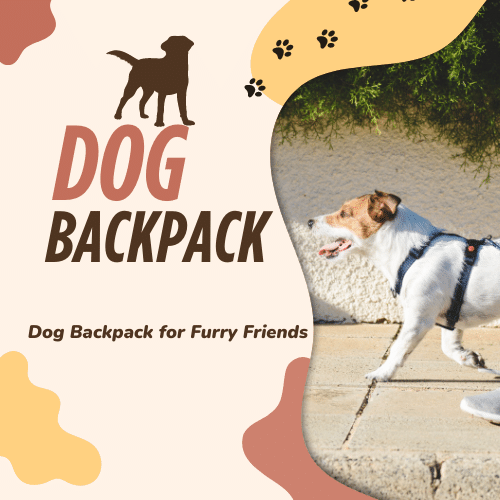 Dog Backpack for Furry Friends