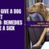 Soothe Your Dog’s Upset Stomach: Home Remedies That Work